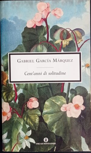 Cent’anni di solitudine
