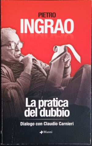 La pratica del dubbio. Dialogo con Claudio Carnieri