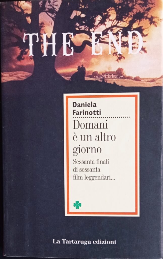 Domani è un altro giorno  Sessanta. finali di sessanta film leggendari