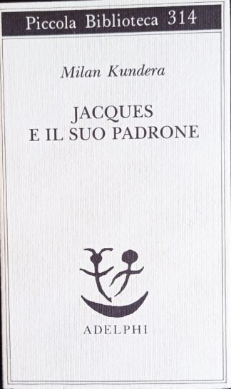 Jacques e il suo padrone. Omaggio a Denis Diderot in tre atti