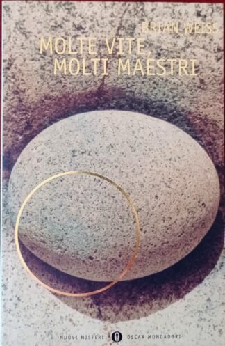 Molte vite, molti maestri