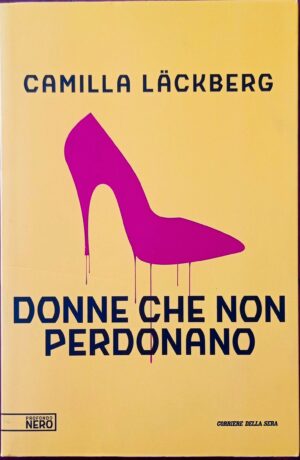 Donne che non perdonano