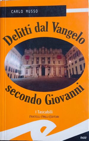 Delitti dal Vangelo secondo Giovanni