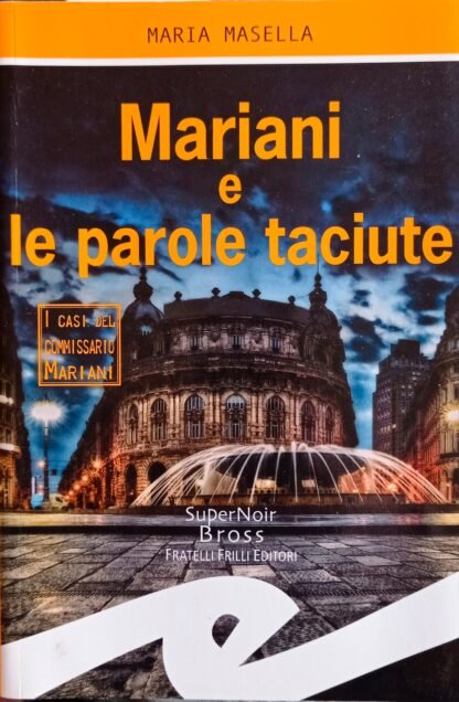 Mariani e le parole taciute