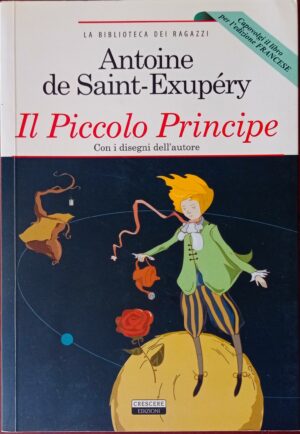 Il piccolo principe – Le Petit Prince