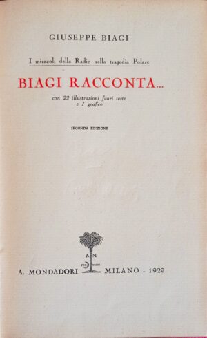 Biagi racconta. I miracoli della radio nella tragedia polare