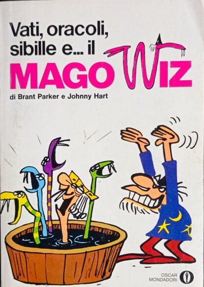 Vati, oracoli, sibille e… il Mago Wiz