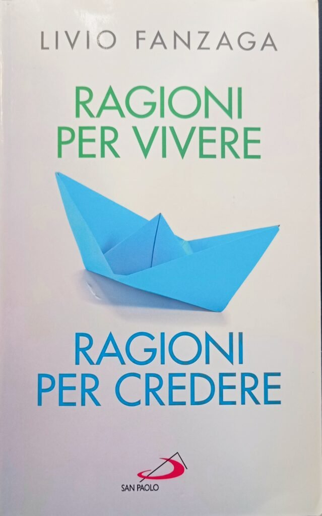 Ragioni per vivere Ragioni per credere