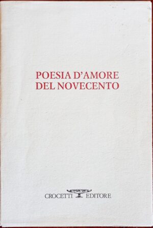 Poesia d’amore del Novecento