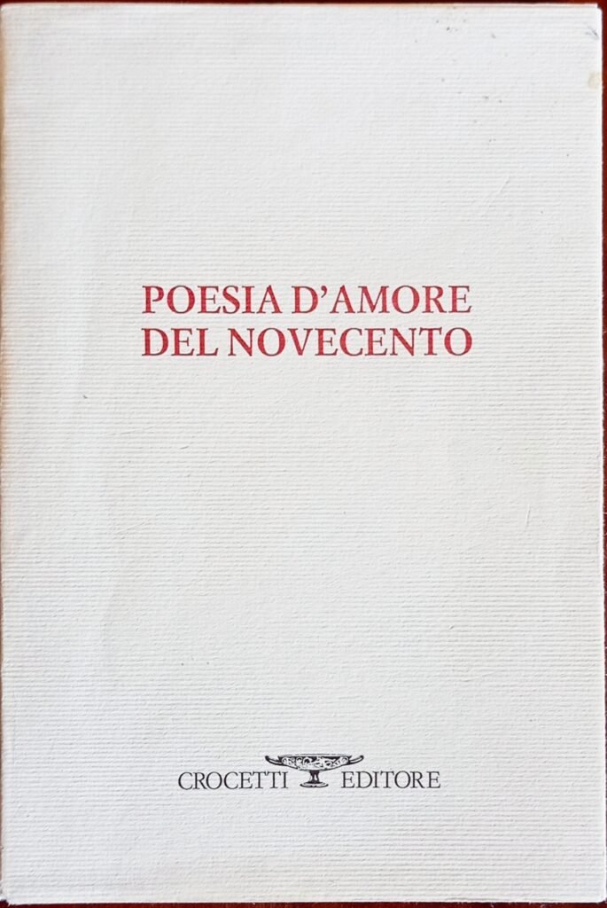 Poesia d’amore del Novecento