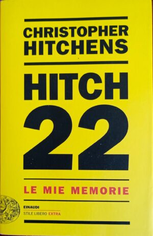 Hitch 22. Le mie memorie
