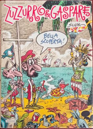 Zuzzurro e Gaspare in Bella scoperta!