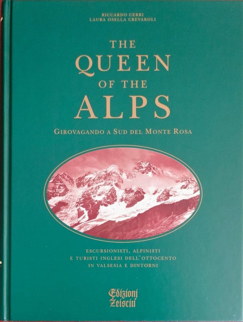The Queens of the Alps. Girovagando a sud del Monte Rosa