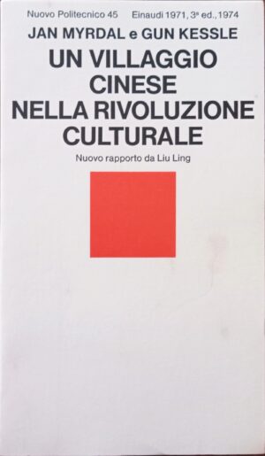 Un villaggio cinese nella rivoluzione culturale