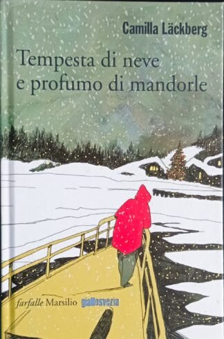 Tempesta di neve e profumo di mandorle