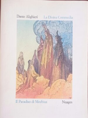 La Divina Commedia – Il Paradiso di Moebius