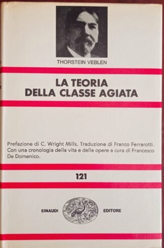 La teoria della classe agiata