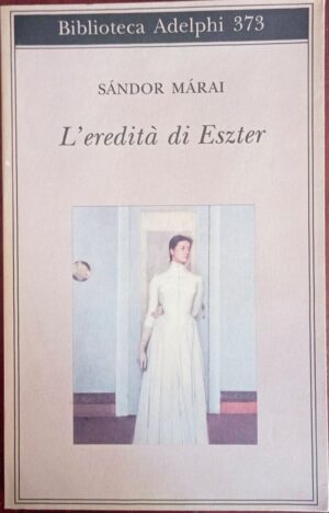 L’eredità di Eszter