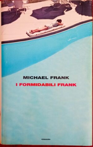 I formidabili Frank