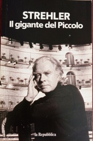 Strehler. Il gigante del Piccolo