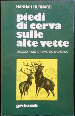 Piedi di cerva sulle alte vette