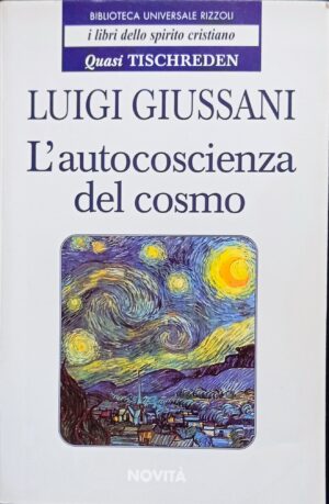 L’autocoscienza del cosmo