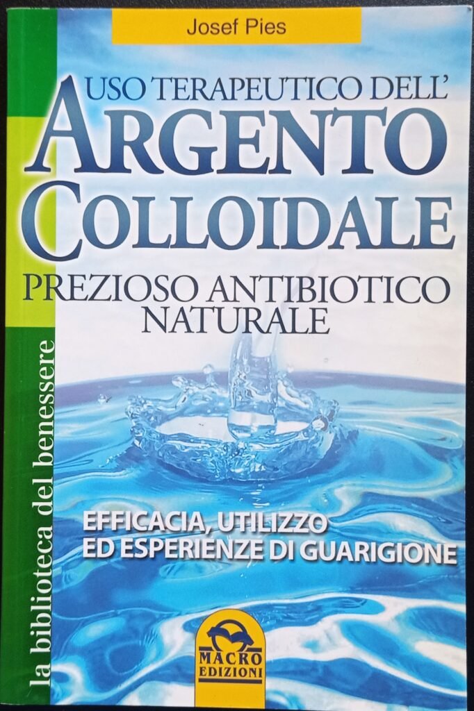 Uso terapeutico dell’argento colloidale