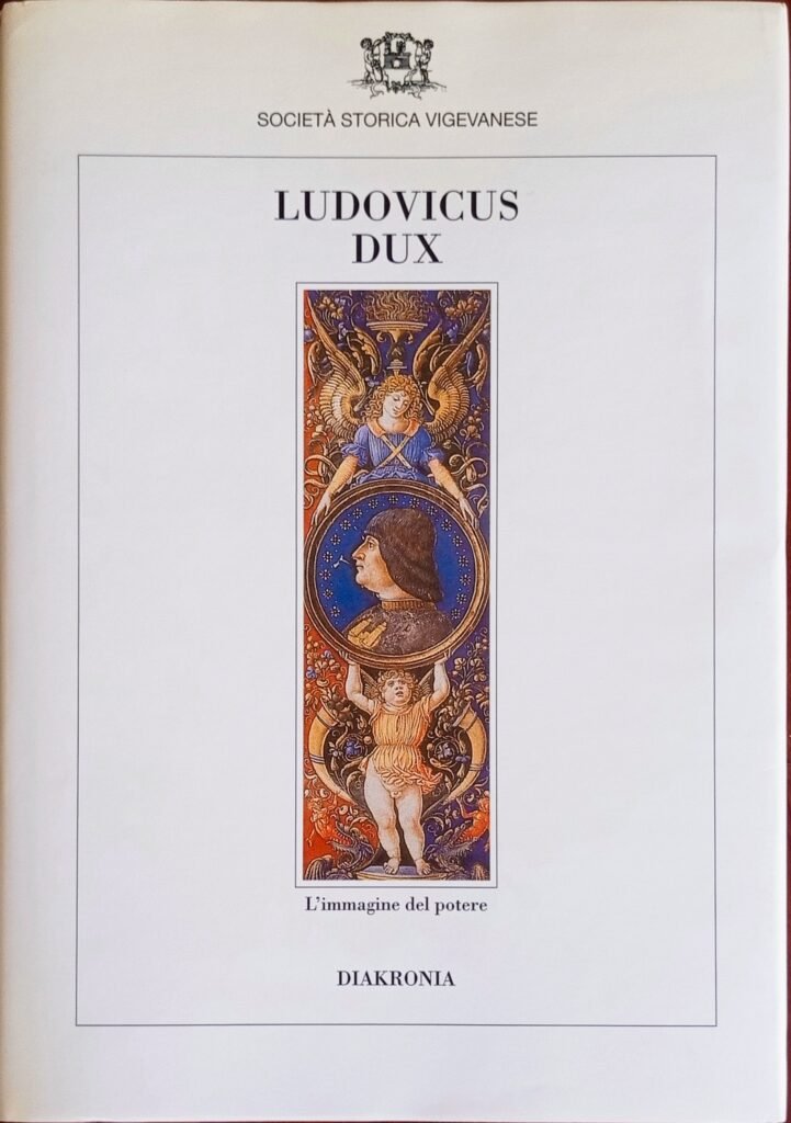 Ludovicus Dux. L’immagine del potere
