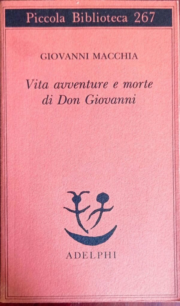 Vita avventure e morte di Don Giovanni