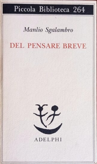 Del pensare breve