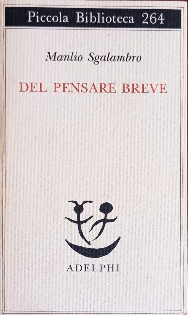 Del pensare breve