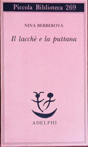 Il lacchè e la puttana