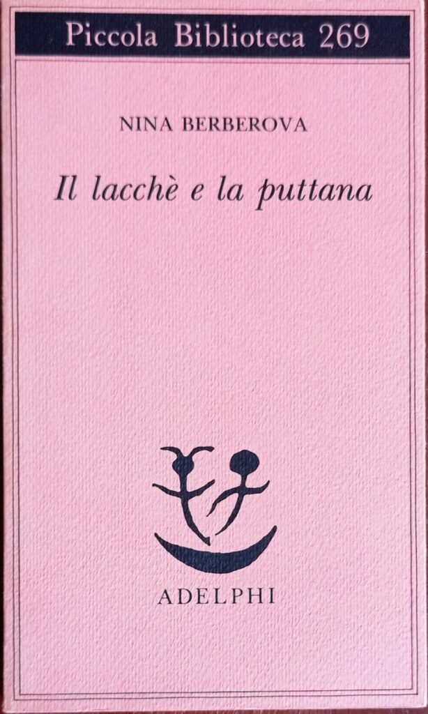 Il lacchè e la puttana