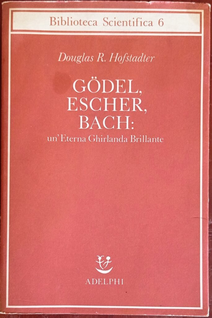 Godel, Escher, Bach: un’Eterna Ghirlanda Brillante