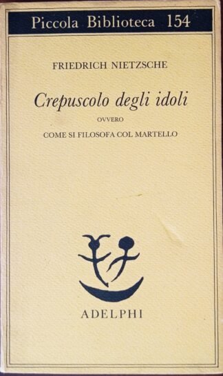 Crepuscolo degli idoli
