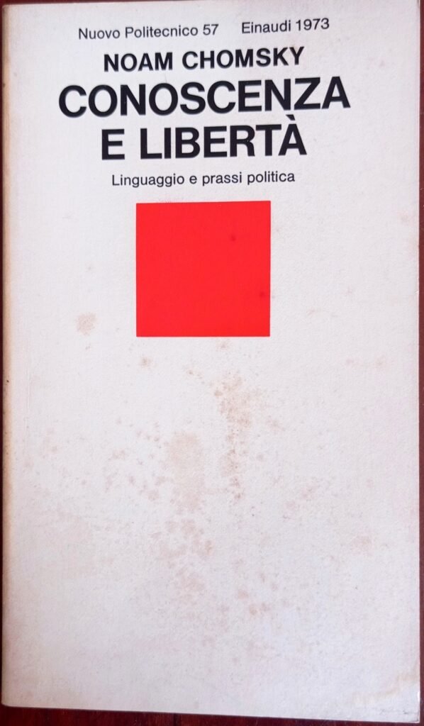 Conoscenza e libertà. Linguaggio e prassi politica