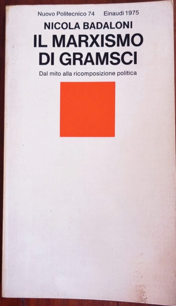 Il marxismo di Gramsci