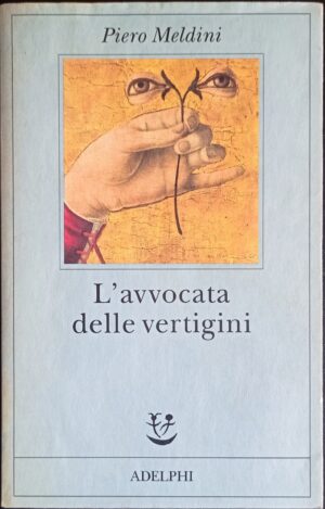 L’avvocata delle vertigini