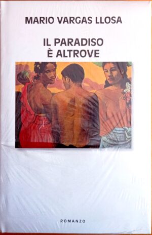 Il paradiso altrove