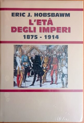 L’età degli imperi 1875 – 1914