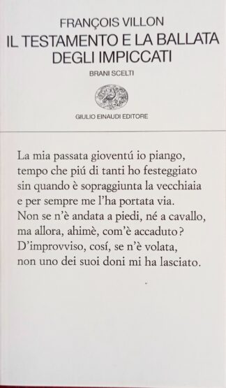 Il testamento e la ballata degli impiccati. Brani scelti