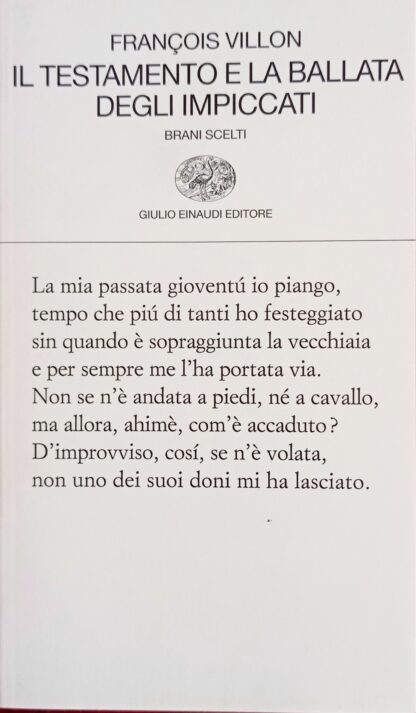 Il testamento e la ballata degli impiccati. Brani scelti