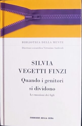 Quando i genitori si dividono. Le emozioni dei figli