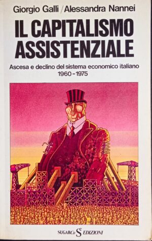 Il capitalismo assistenziale