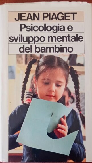 Psicologia e sviluppo mentale del bambino