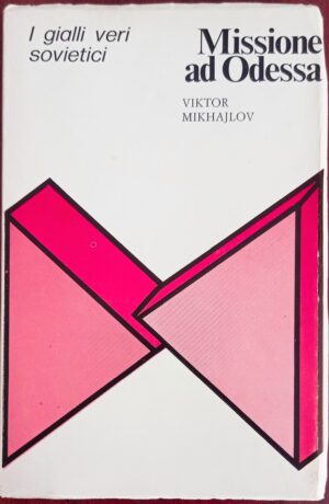 Missione ad Odessa