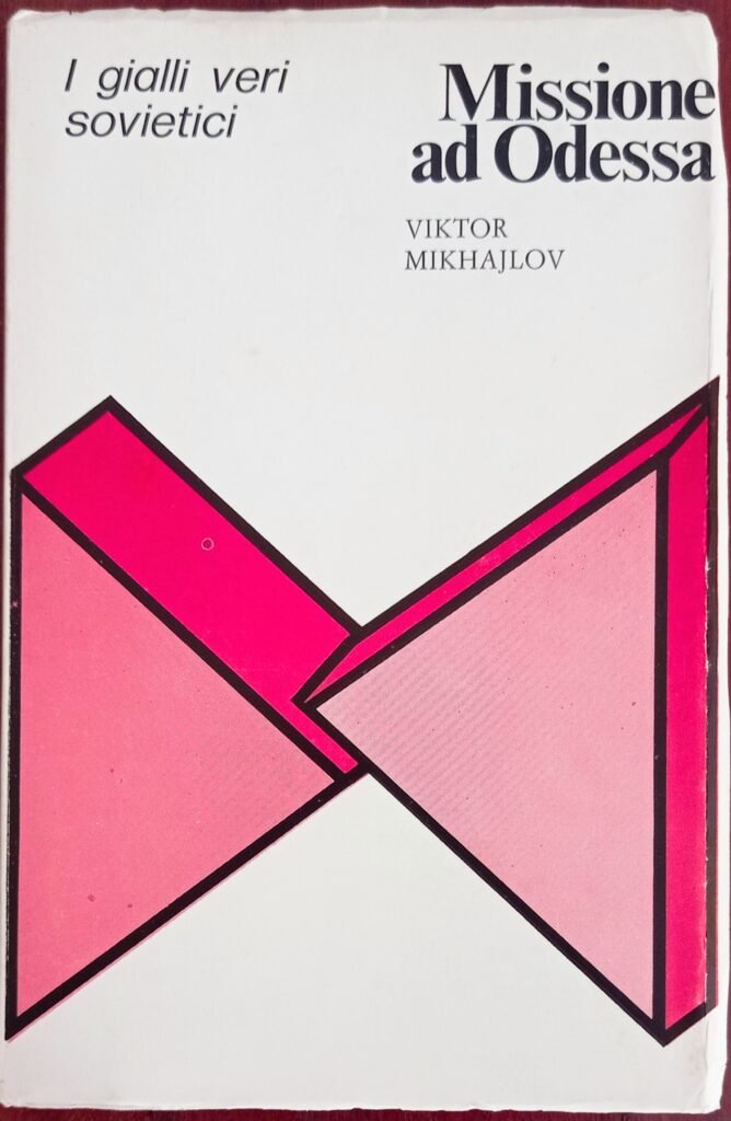Missione ad Odessa