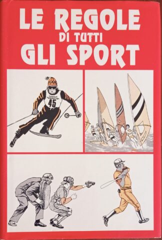 Le regole di tutti gli sport
