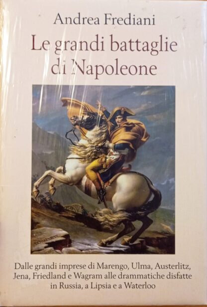 Le grandi battaglie di Napoleone