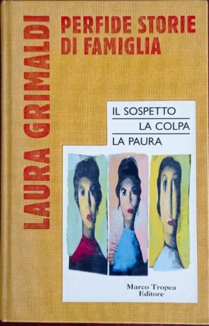 Perfide storie di famiglia